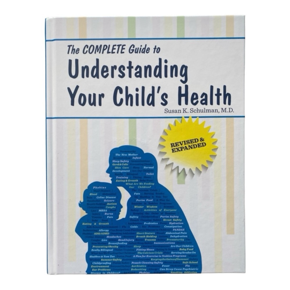 Hard Cover Book The‎ Complete Guide To Understanding Your Child’s Health